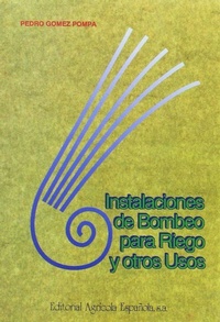Abbildung von: Instalaciones de bombeo para riego y otros usos - Editorial Agrícola