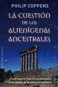 Cover: Cuestion de Los Alienigenas Ancestrales, La - Obelisco