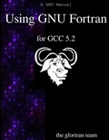 Cover: Using GNU Fortran for GCC 5.2 - Samurai Media Limited