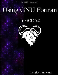 Enlarge image Cover: Using GNU Fortran for GCC 5.2 - Samurai Media Limited