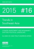 Cover: Chinese Investment and Myanmars Shifting Political Landscape - ISEAS