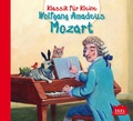 Cover: Klassik f&uuml;r Kleine. Wolfgang Amadeus Mozart - Igel Records