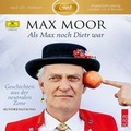 Cover: Als Max noch Dietr war - Geschichten aus der neutralen Zone - Universal Music