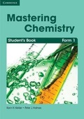 Cover: Mastering Chemistry Form 1 Student's Book - Cambridge University Press