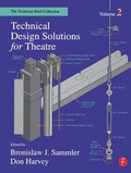 Cover: Technical Design Solutions for Theatre - Routledge