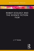 Cover: Robot Ecology and the Science Fiction Film - Routledge