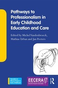 Cover: Pathways to Professionalism in Early Childhood Education and Care - Routledge