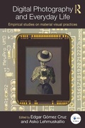 Cover: Digital Photography and Everyday Life - Routledge