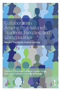 Abbildung von: Collaboration Among Professionals, Students, Families, and Communities - Routledge