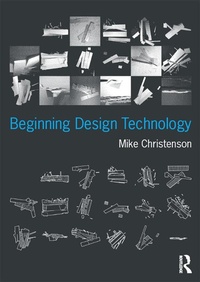 Abbildung von: Beginning Design Technology - Routledge