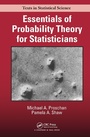 Cover: Essentials of Probability Theory for Statisticians - Chapman & Hall/CRC