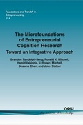 Cover: The Microfoundations of Entrepreneurial Cognition Research - now publishers Inc