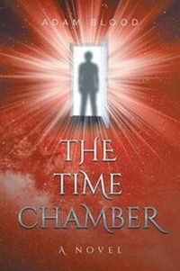 Enlarge image Cover: The Time Chamber - Fulton Books