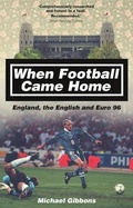 Cover: When Football Came Home - Pitch Publishing Ltd