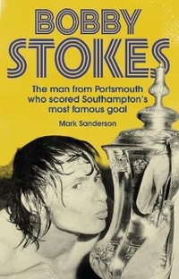 Enlarge image Cover: Bobby Stokes - Pitch Publishing Ltd