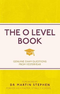 Enlarge image Cover: The O Level Book - Michael O'Mara Books Ltd