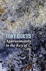 Cover: Approximately in the Key of C - Arc Publications