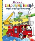 Cover: Machines by all means! - Nanook Books Ltd