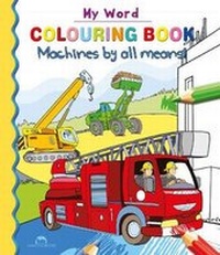 Enlarge image Cover: Machines by all means! - Nanook Books Ltd