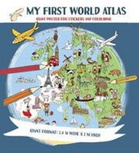 Enlarge image Cover: My First World Atlas - Nanook Books Ltd
