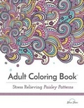 Cover: Stress Relieving Paisley Patterns - BLUE STAR COLORING