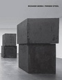 Cover: Richard Serra - Forged Steel - David Zwirner