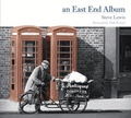 Cover: An East End Album - The History Press Ltd
