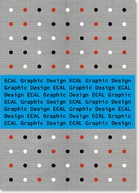 Enlarge image Cover: ECAL Graphic Design - JRP Editions SA