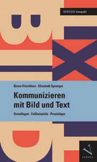 Abbildung von: Kommunizieren mit Bild und Text - Versus