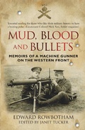 Cover: Mud, Blood and Bullets - The History Press Ltd