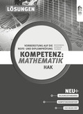 Cover: Kompetenz:Mathematik. Vorbereitung auf die Reife- und Diplompr&uuml;fung f&uuml;r Handelsakademien, L&ouml;sungen - Verlag H&ouml;lder-Pichler-Tempsky