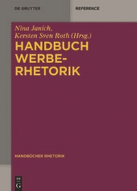 Enlarge image Cover: Handbuch Werberhetorik - De Gruyter