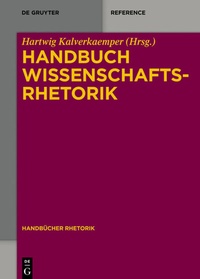 Abbildung von: Handbuch Wissenschaftsrhetorik - De Gruyter Mouton