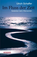 Cover: Im Fluss der Zeit - Verlag Herder