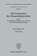 Cover: Die Governance der Wasserinfrastruktur. - Duncker & Humblot