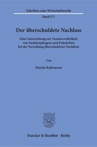 Abbildung von: Der überschuldete Nachlass - fibre