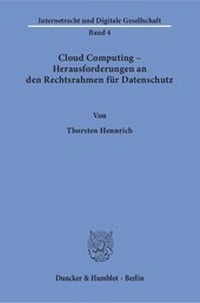 Abbildung von: Cloud Computing - Herausforderungen an den Rechtsrahmen für Datenschutz. - fibre