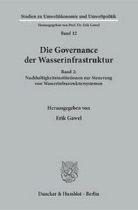 Abbildung von: Die Governance der Wasserinfrastruktur. - fibre
