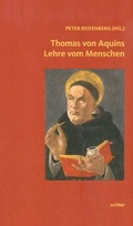 Cover: Thomas von Aquins Lehre vom Menschen - Echter
