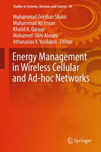 Enlarge image Cover: Energy Management in Wireless Cellular and Ad-hoc Networks - Springer