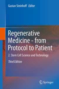 Bild vergrößern Bild: Regenerative Medicine - from Protocol to Patient - Springer