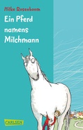 Cover: Ein Pferd namens Milchmann - Carlsen