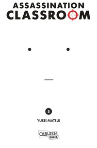 Enlarge image Cover: Assassination Classroom 5 - Carlsen Manga