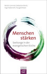 Abbildung von: Menschen stärken - Gütersloher Verlagshaus