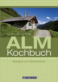 Cover: Almkochbuch - &Ouml;sterreichischer Agrarverlag