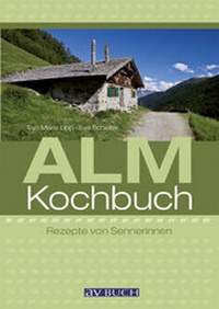 Enlarge image Cover: Almkochbuch - Österreichischer Agrarverlag