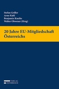 Cover: 20 Jahre EU-Mitgliedschaft &Ouml;sterreichs - Verlag &Ouml;sterreich