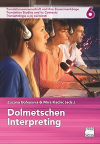 Enlarge image Cover: Dolmetschen. Interpreting - Praesens Verlag
