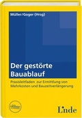 Cover: Der gest&ouml;rte Bauablauf - Linde