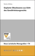Cover: Geplante Obsoleszenz aus Sicht des Gew&auml;hrleistungsrechts - NWV im Verlag &Ouml;sterreich GmbH
